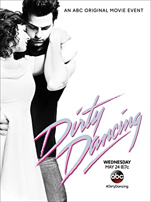 Nonton Film Dirty Dancing (2017) Subtitle Indonesia Filmapik