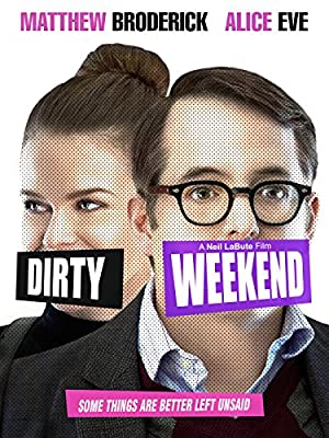 Nonton Film Dirty Weekend (2015) Subtitle Indonesia Filmapik