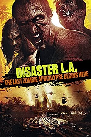 Nonton Film Disaster L.A. (2014) Subtitle Indonesia Filmapik