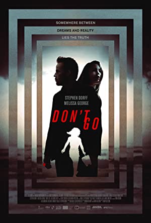 Don’t Go         (2018)