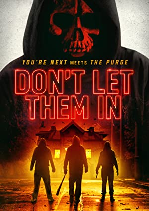 Don’t Let Them In         (2020)
