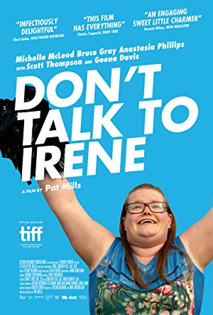 Don’t Talk to Irene         (2017)