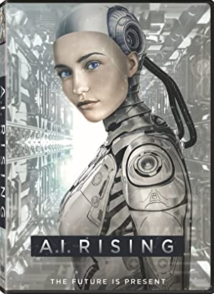 Nonton Film A.I. Rising (2018) Subtitle Indonesia Filmapik