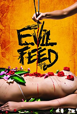 Nonton Film Evil Feed (2013) Subtitle Indonesia