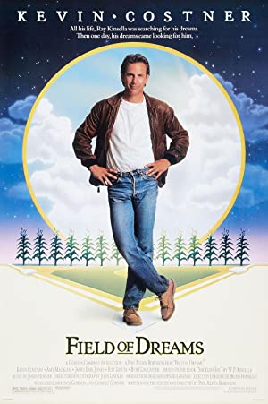 Field of Dreams         (1989)