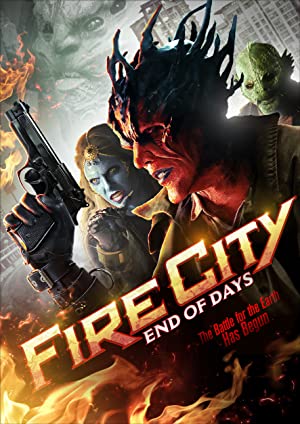 Fire City: End of Days         (2015)