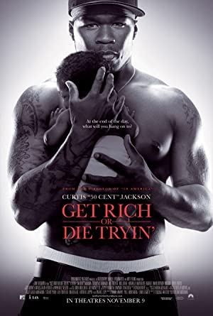 Nonton Film Get Rich or Die Tryin” (2005) Subtitle Indonesia