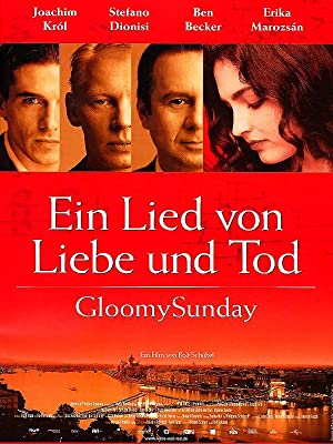 Gloomy Sunday         (1999)