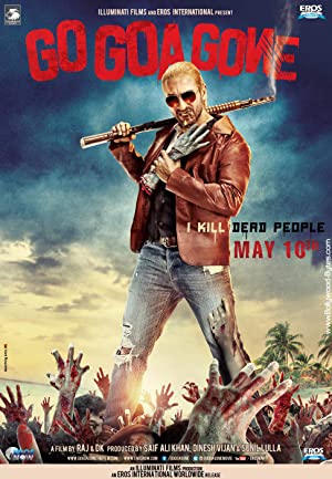 Go Goa Gone (2013)