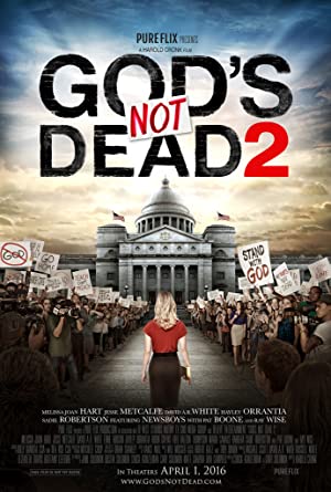 God’s Not Dead 2 (2016)