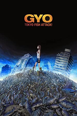 Nonton Film Gyo: Tokyo Fish Attack (2012) Subtitle Indonesia Filmapik