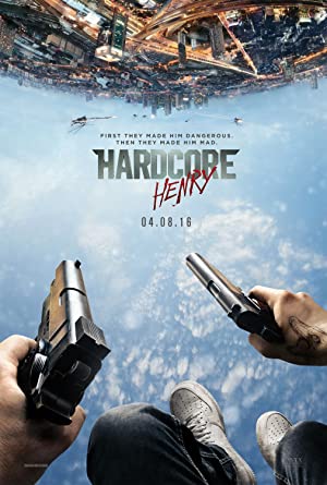 Nonton Film Hardcore Henry (2015) Subtitle Indonesia Filmapik