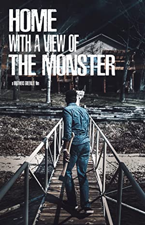 Home with a View of the Monster (2019)