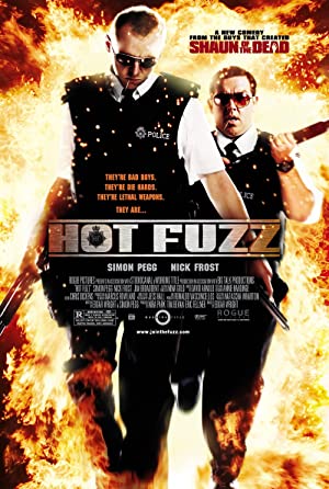 Hot Fuzz         (2007)