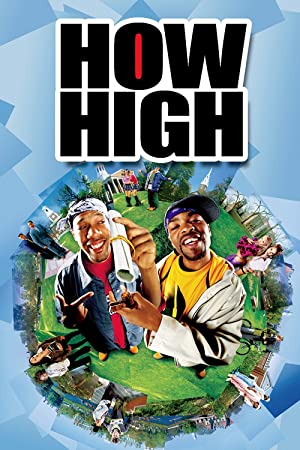 Nonton Film How High (2001) Subtitle Indonesia