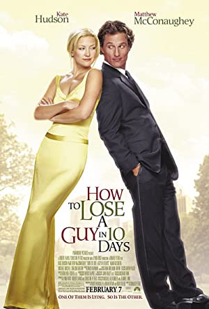 How to Lose a Guy in 10 Days         (2003)