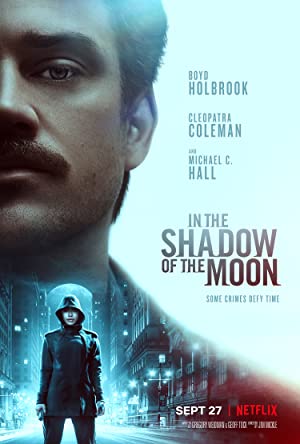 In the Shadow of the Moon         (2019)