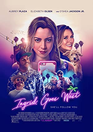 Ingrid Goes West         (2017)