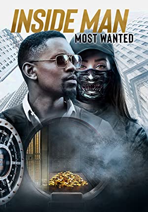 Inside Man: Most Wanted (2019)