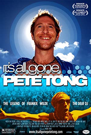 It’s All Gone Pete Tong         (2004)