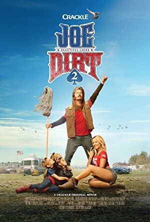 Joe Dirt 2: Beautiful Loser         (2015)