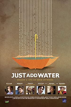 Just Add Water         (2008)