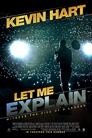 Kevin Hart: Let Me Explain         (2013)