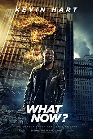 Kevin Hart: What Now?         (2016)