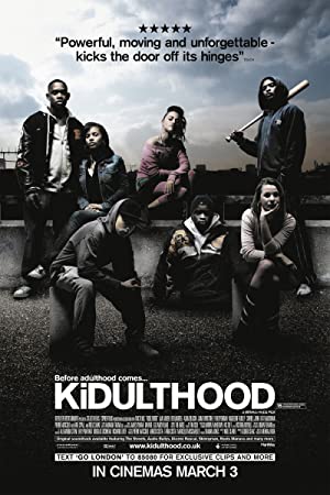 Kidulthood         (2006)