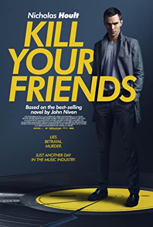 Nonton Film Kill Your Friends (2015) Subtitle Indonesia Filmapik