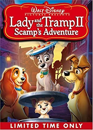 Nonton Film Lady and the Tramp 2: Scamp”s Adventure (2001) Subtitle Indonesia