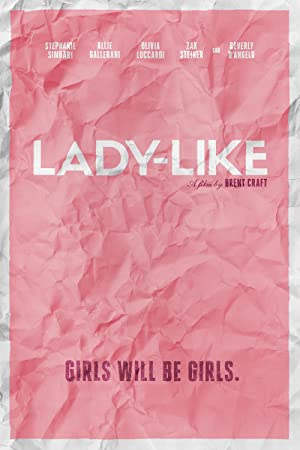 Nonton Film Lady-Like (2018) Subtitle Indonesia
