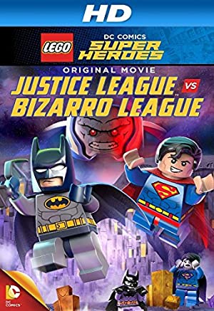 Nonton Film Lego DC Comics Super Heroes: Justice League vs. Bizarro League (2015) Subtitle Indonesia
