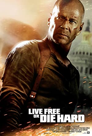 Live Free or Die Hard         (2007)