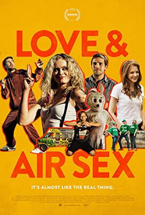 Nonton Film Love & Air Sex (2013) Subtitle Indonesia