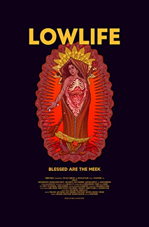 Lowlife (2017)