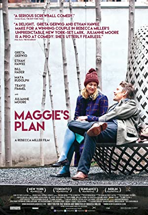 Maggie’s Plan         (2015)