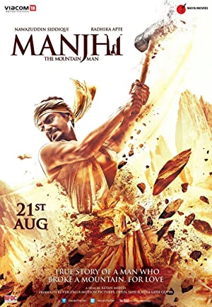 Manjhi: The Mountain Man         (2015)