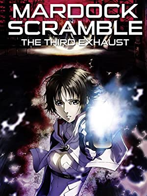 Mardock Scramble: The Third Exhaust         (2012)