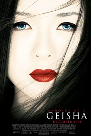 Memoirs of a Geisha         (2005)