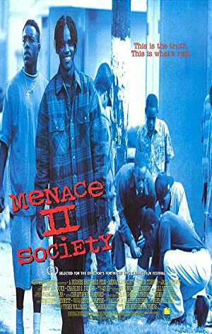 Menace II Society (1993)