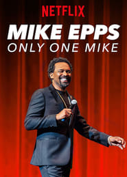Nonton Film Mike Epps: Only One Mike (2019) Subtitle Indonesia