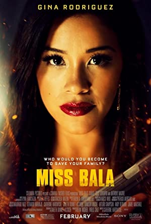 Miss Bala         (2019)