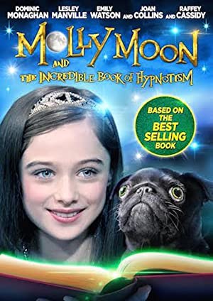 Nonton Film Molly Moon and the Incredible Book of Hypnotism (2015) Subtitle Indonesia