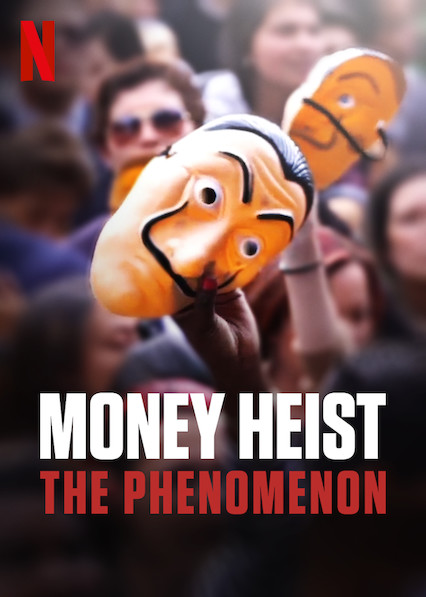 Nonton Film Money Heist: The Phenomenon (2020) Subtitle Indonesia