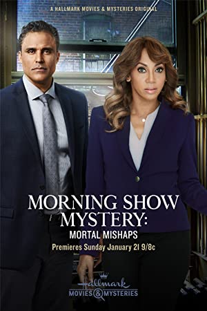 Nonton Film Morning Show Mystery: Mortal Mishaps (2017) Subtitle Indonesia Filmapik