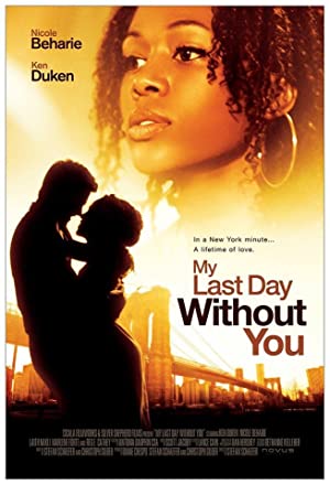 Nonton Film My Last Day Without You (2011) Subtitle Indonesia