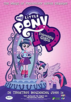 My Little Pony: Equestria Girls         (2013)