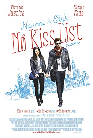 Naomi and Ely’s No Kiss List         (2015)