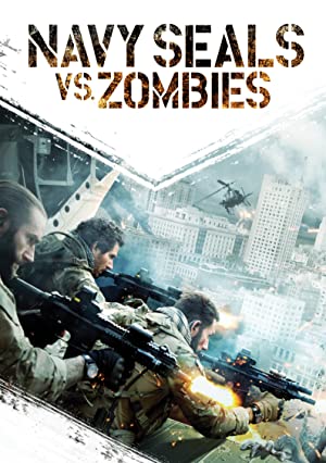 Nonton Film Navy Seals vs. Zombies (2015) Subtitle Indonesia Filmapik